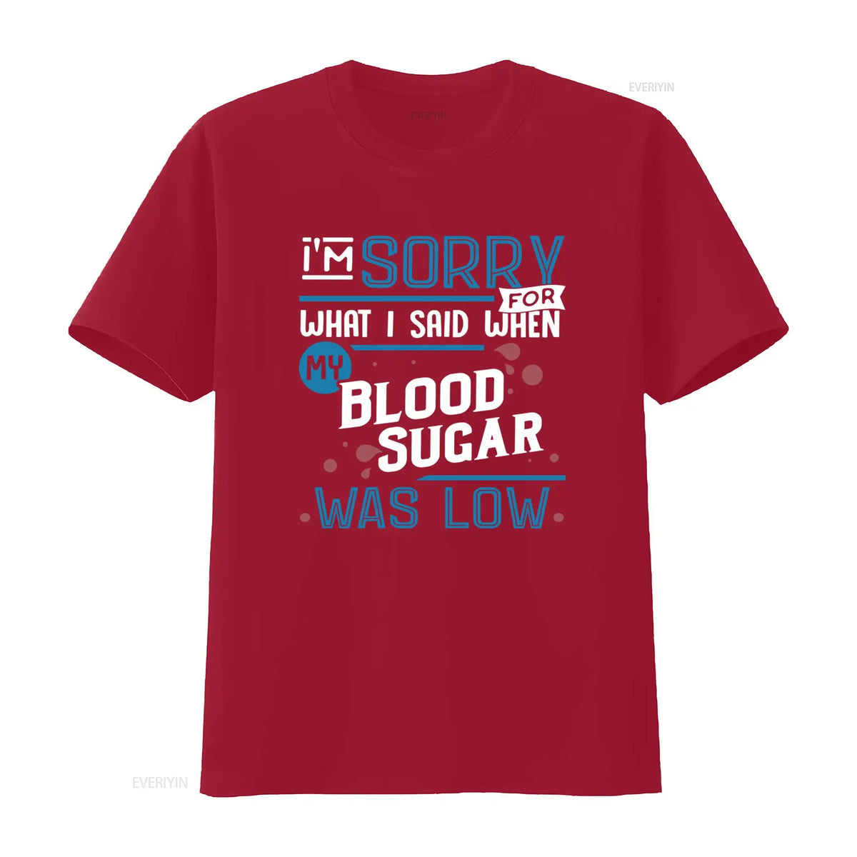 Funny Diabetes T-Shirt – Blood Sugar Awareness Graphic Tee