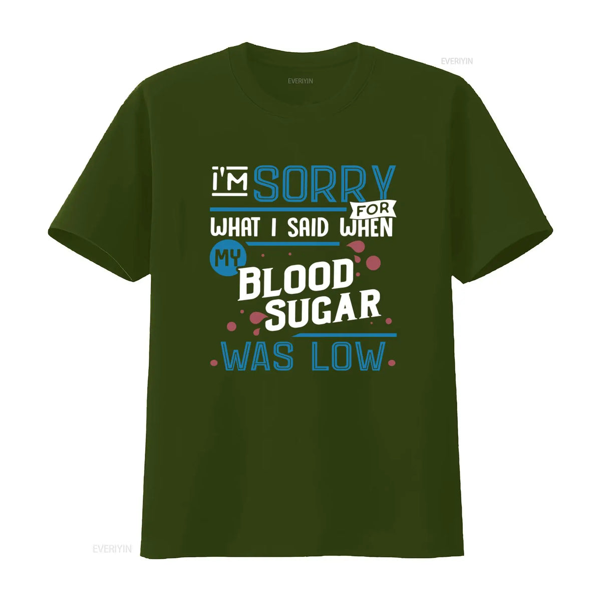 Funny Diabetes T-Shirt – Blood Sugar Awareness Graphic Tee