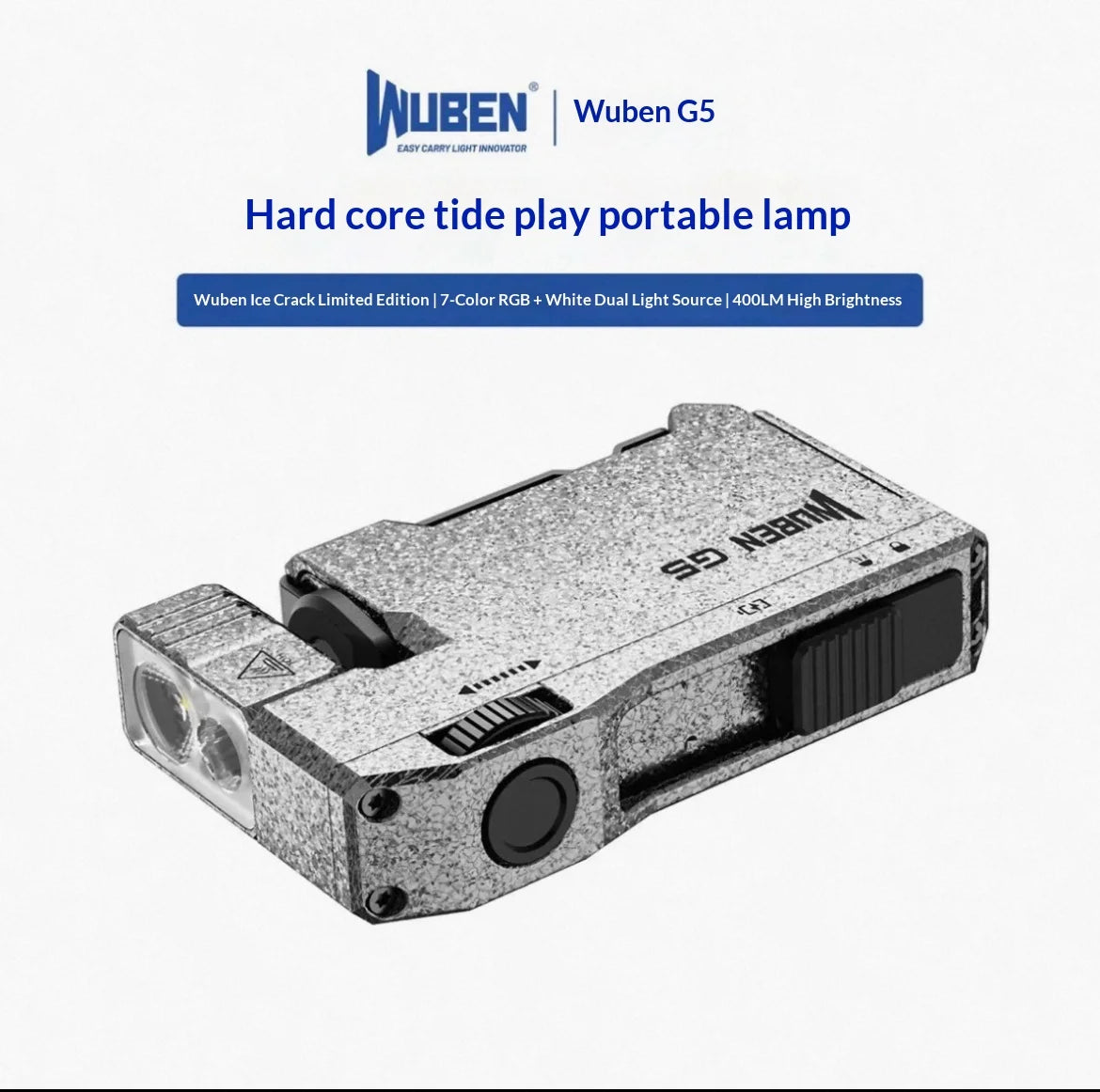 WUBEN G5 Premium EDC Flashlight – 400 Lumens, RGB, Titanium Alloy & Collector Edition Variants