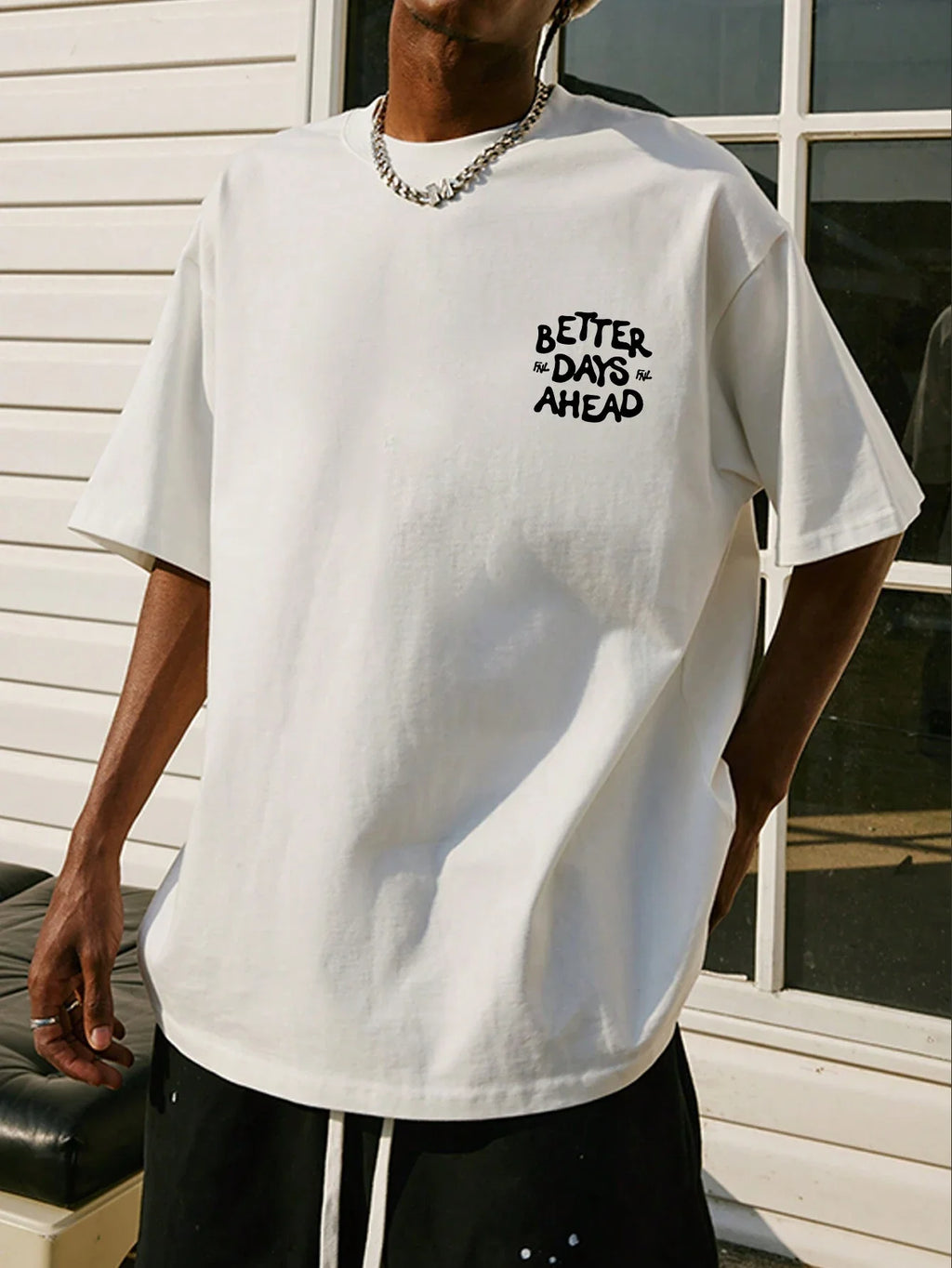 Better Days Ahead Graphic Oversized T-Shirt — Casual Unisex Cotton Tee