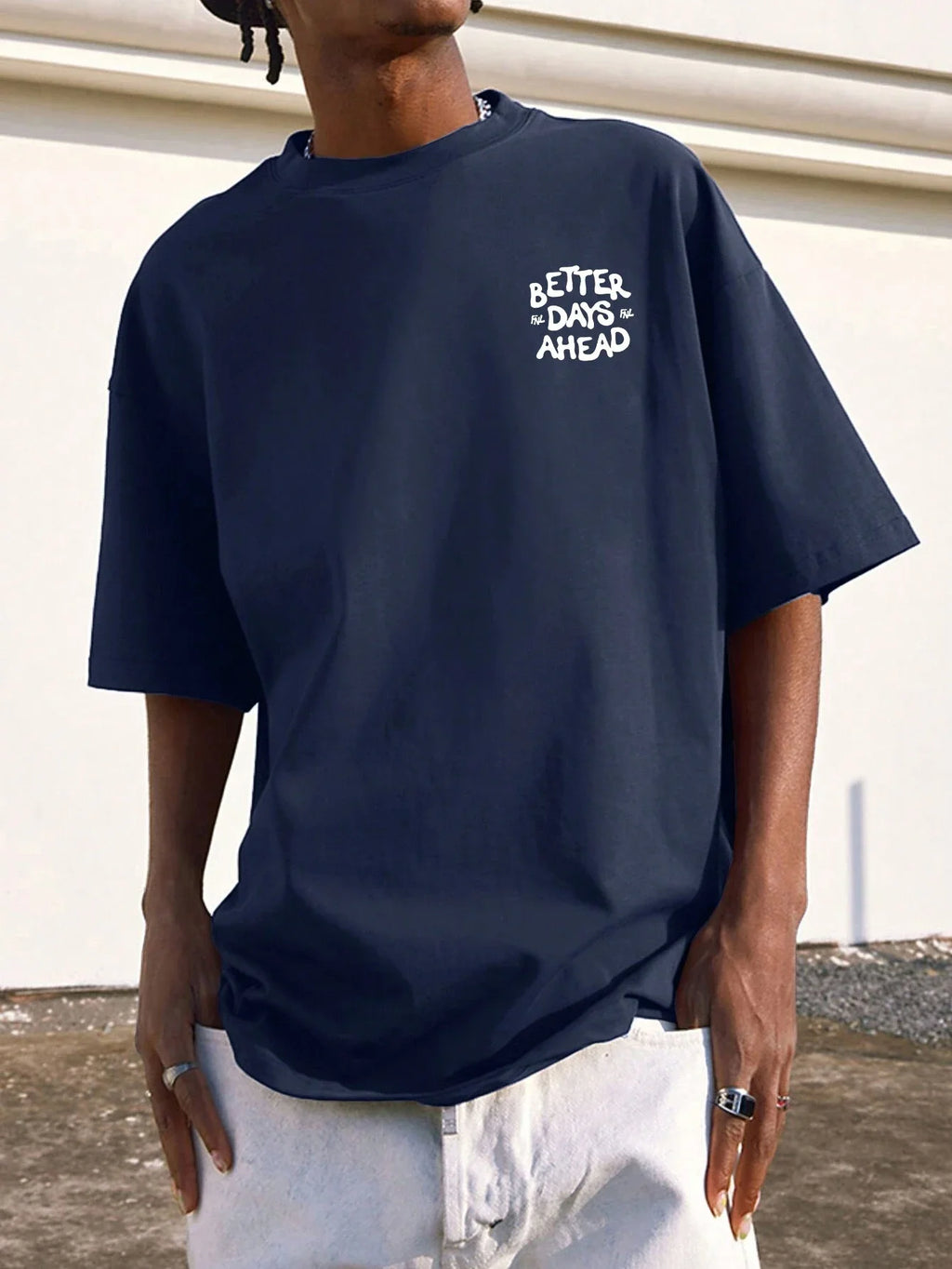 Better Days Ahead Graphic Oversized T-Shirt — Casual Unisex Cotton Tee