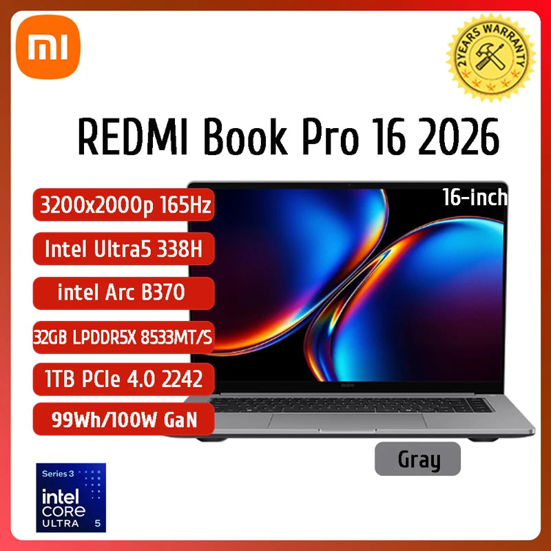 Xiaomi Redmi Book Pro 16 2026 – 3.2K 165Hz, Intel Core Ultra 7, 32GB DDR5, 1TB SSD, 99Wh Battery